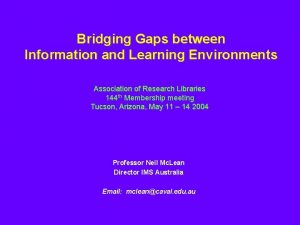 Bridging Gaps between Information and Learning Environments Association