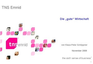 TNS Emnid Die gute Wirtschaft von KlausPeter Schppner