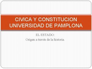 CIVICA Y CONSTITUCION UNIVERSIDAD DE PAMPLONA EL ESTADO