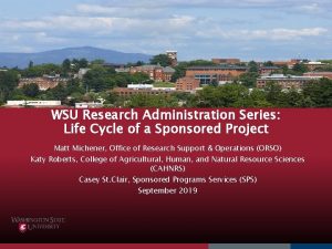 WSU Research Administration Series Life Cycle of a
