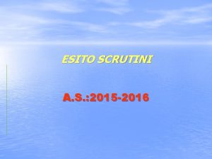 ESITO SCRUTINI A S 2015 2016 Classi prime