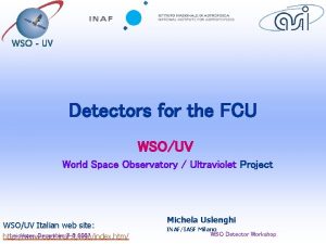 Detectors for the FCU WSOUV World Space Observatory
