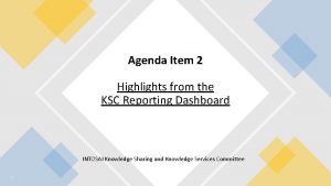 INTOSAI Knowledge Sharing Knowledge Services Committee Agenda Item