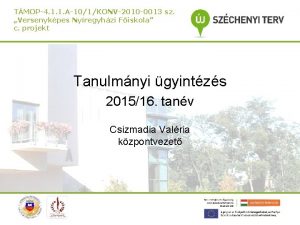 TMOP4 1 1 A101KONV2010 0013 sz Versenykpes Nyregyhzi