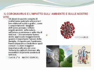 IL CORONAVIRUS E LIMPATTO SULL AMBIENTE E SULLE