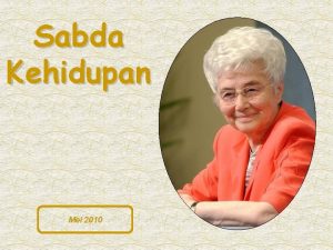 Sabda Kehidupan Mei 2010 Barangsiapa mengasihi Aku ia