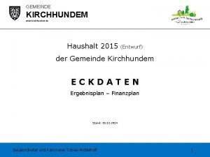 GEMEINDE KIRCHHUNDEM www kirchhundem de Haushalt 2015 Entwurf