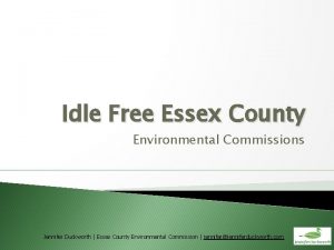 Idle Free Essex County Environmental Commissions Jennifer Duckworth