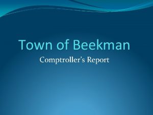 Town of Beekman Comptrollers Report Fund Balance General