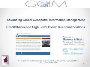 Advancing Global Geospatial Information Management UNGGIM Second High