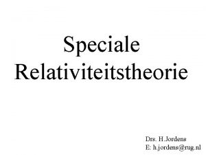 Speciale Relativiteitstheorie Drs H Jordens E h jordensrug