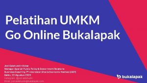 Pelatihan UMKM Go Online Bukalapak Jodi Salahuddin Akbar