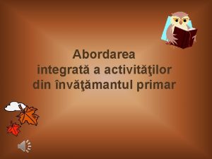 Abordarea integrat a activitilor din nvmantul primar Difereniere