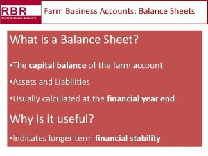 Farm Business Accounts Balance Sheets What is a