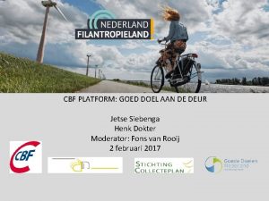 CBF PLATFORM GOED DOEL AAN DE DEUR Jetse