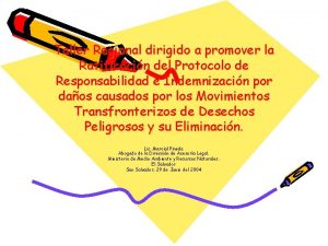 Taller Regional dirigido a promover la Ratificacin del