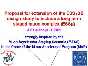 Proposal for extension of the ESSn SB design