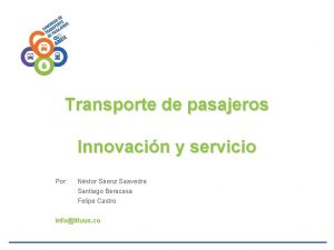 Transporte de pasajeros Innovacin y servicio Por Nstor