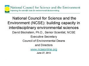 National Council for Science and the Environment NCSE