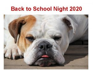 Back to School Night 2020 7 th Grade