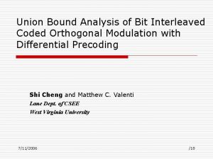 Union Bound Analysis of Bit Interleaved Coded Orthogonal