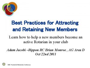 Best Practices for Attracting and Retaining New Members