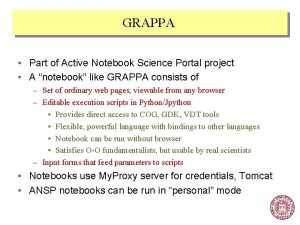 GRAPPA Part of Active Notebook Science Portal project