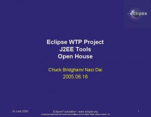 Eclipse WTP Project J 2 EE Tools Open
