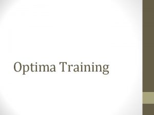 Optima Training Webbased Case Management software system used