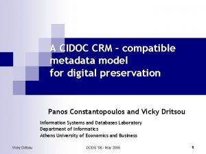 A CIDOC CRM compatible metadata model for digital