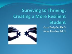 Surviving to Thriving Creating a More Resilient Student