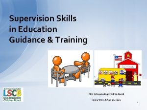 Supervision Skills in Education Guidance Training NEL Safeguarding