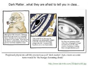 Dark Matterwhat they are afraid to tell you
