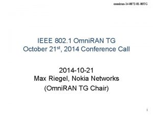 omniran14 0072 01 00 TG IEEE 802 1