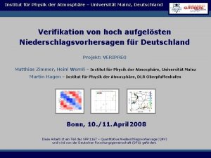 Institut fr Physik der Atmosphre Universitt Mainz Deutschland