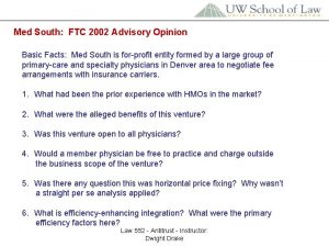 Med South FTC 2002 Advisory Opinion Basic Facts