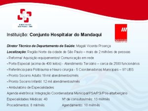 Instituio Conjunto Hospitalar do Mandaqui Diretor Tcnico de