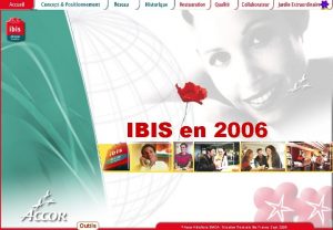 IBIS en 2006 Outils Accor Htellerie EMOA Direction