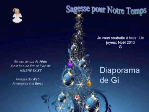 Je vous souhaite tous Un joyeux Nol 2013