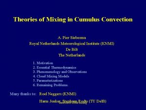 Theories of Mixing in Cumulus Convection A Pier