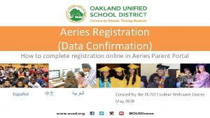 Aeries Registration Data Confirmation How to complete registration