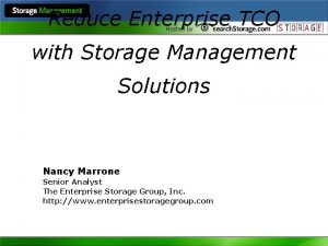 Reduce Enterprise TCO Hosted by with Storage Management