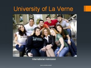 University of La Verne International Admission Laverne eduinternational
