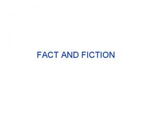 FACT AND FICTION FICTION Pensions are paid by