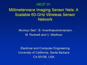 WE 2 F01 Millimeterwave Imaging Sensor Nets A