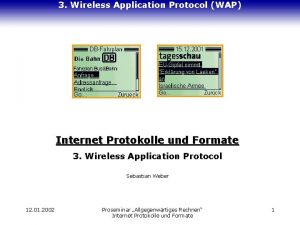 3 Wireless Application Protocol WAP Internet Protokolle und