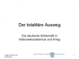 Der totalitre Ausweg Die deutsche Wirtschaft in Nationalsozialismus