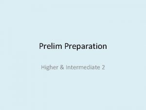 Prelim Preparation Higher Intermediate 2 Texts POETRY In