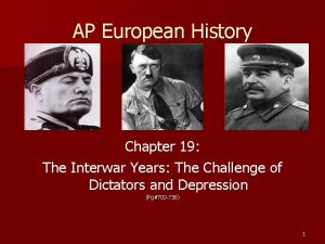 AP European History Chapter 19 The Interwar Years