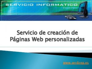 Servicio de creacin de Pginas Web personalizadas www